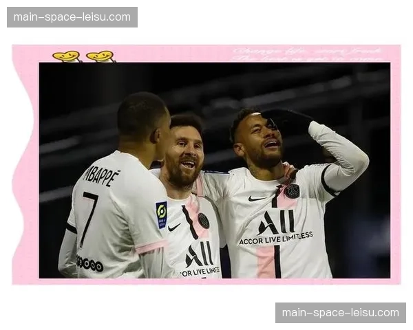 巴黎圣日耳曼客战朗斯，姆巴佩缺阵考验锋线深度